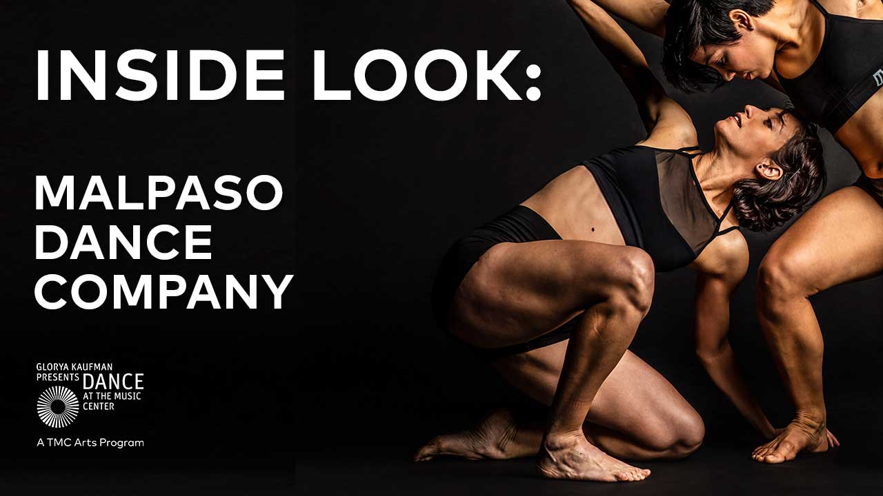 INSIDE LOOK: Malpaso Dance Company