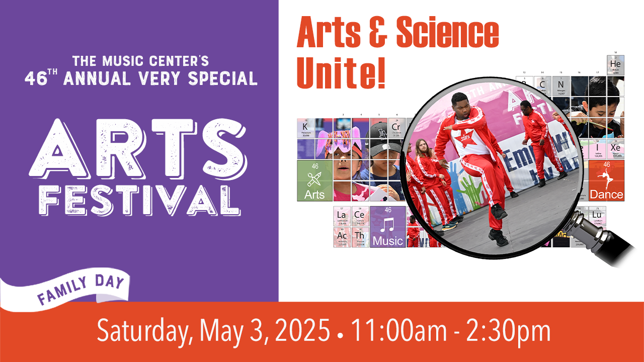 The Music Center's Very Special Arts Festival: Family Day